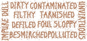 dirty